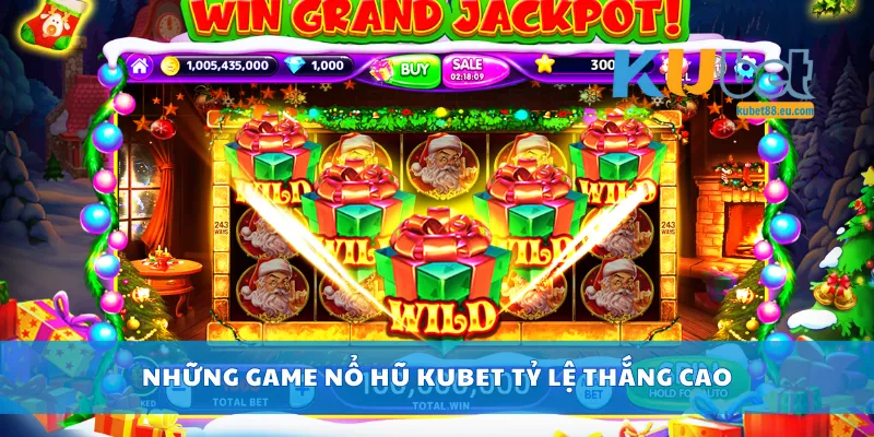 Những game nổ hũ Kubet tỷ lệ thắng cao